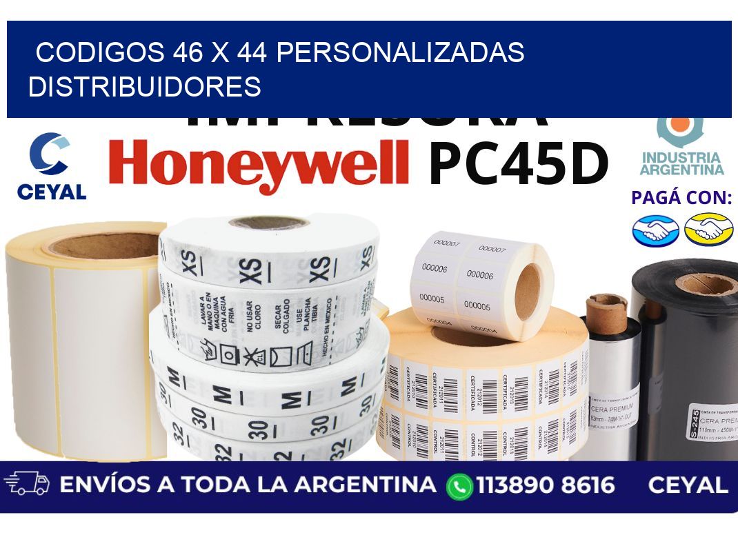 codigos 46 x 44 personalizadas distribuidores