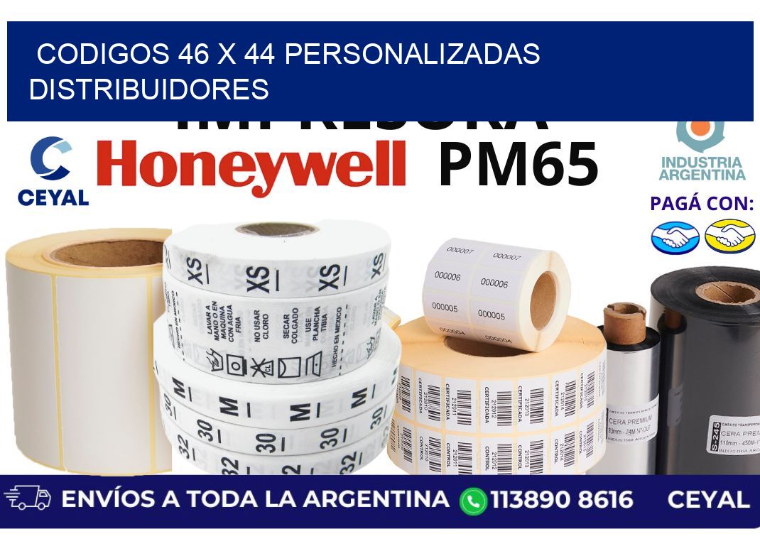 codigos 46 x 44 personalizadas distribuidores