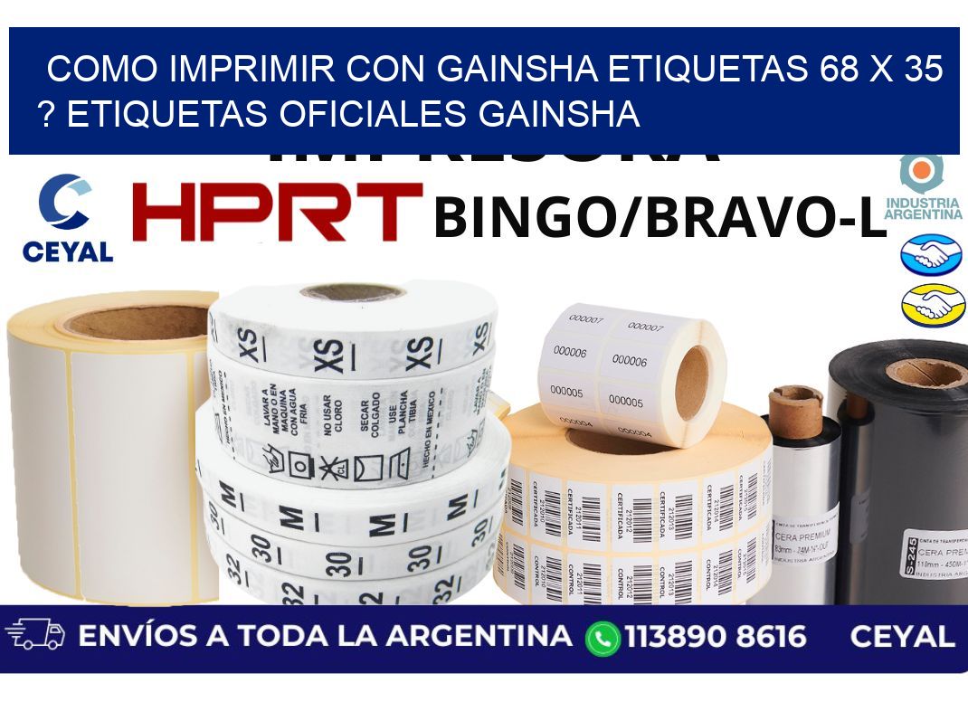 como imprimir con gainsha etiquetas 68 x 35 ? etiquetas oficiales gainsha
