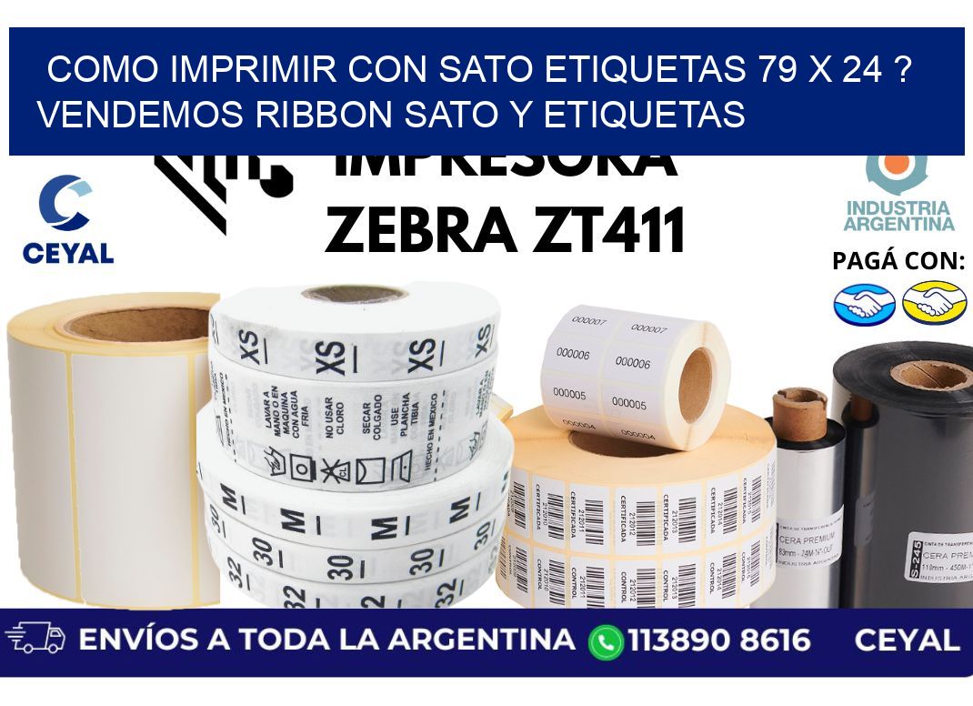 como imprimir con sato etiquetas 79 x 24 ? vendemos ribbon sato y etiquetas
