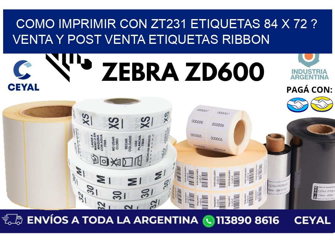 como imprimir con zt231 etiquetas 84 x 72 ? Venta y post venta etiquetas ribbon