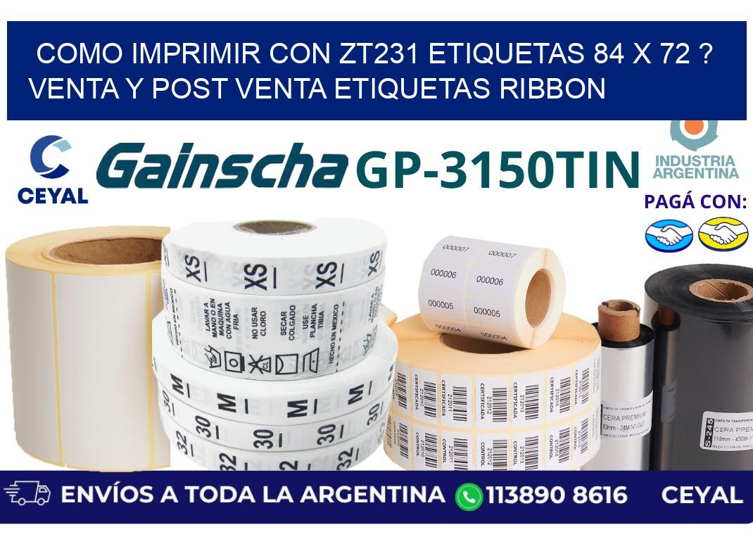 como imprimir con zt231 etiquetas 84 x 72 ? Venta y post venta etiquetas ribbon