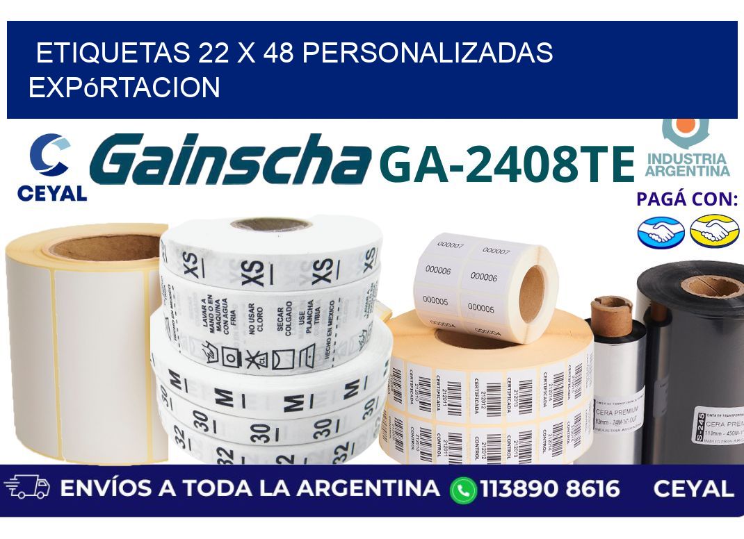 etiquetas 22 x 48 personalizadas expórtacion