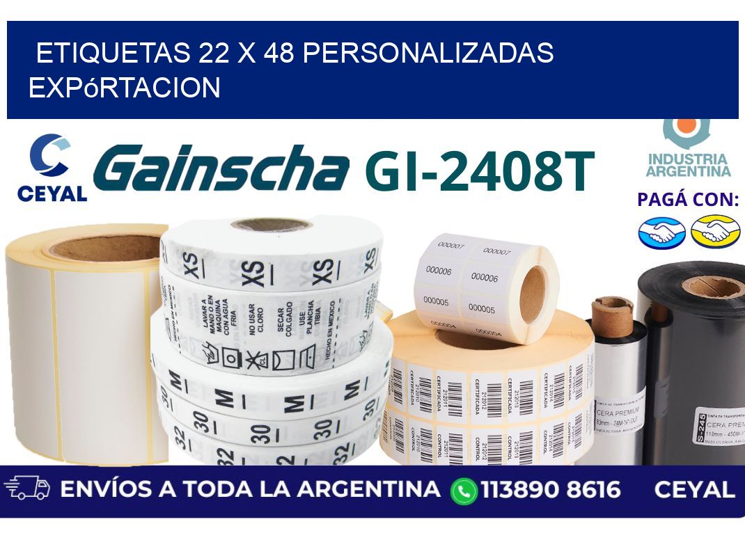 etiquetas 22 x 48 personalizadas expórtacion
