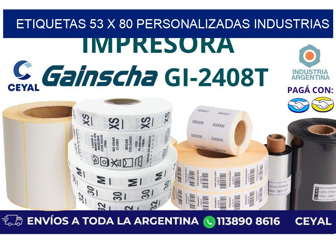 etiquetas 53 x 80 personalizadas industrias