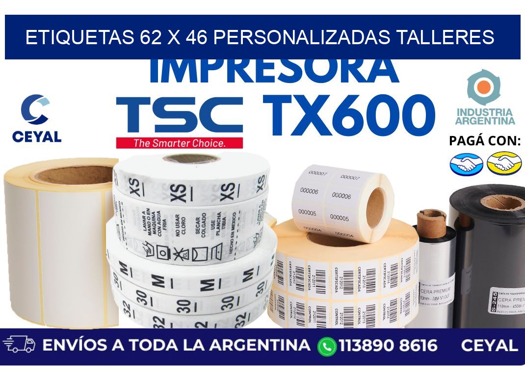 etiquetas 62 x 46 personalizadas talleres