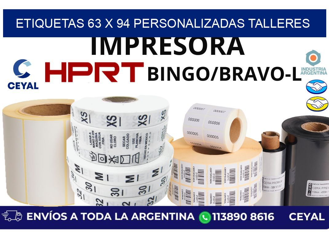 etiquetas 63 x 94 personalizadas talleres