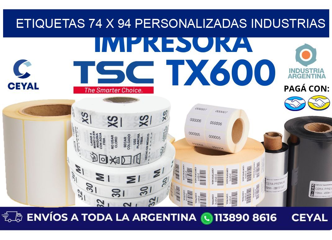 etiquetas 74 x 94 personalizadas industrias