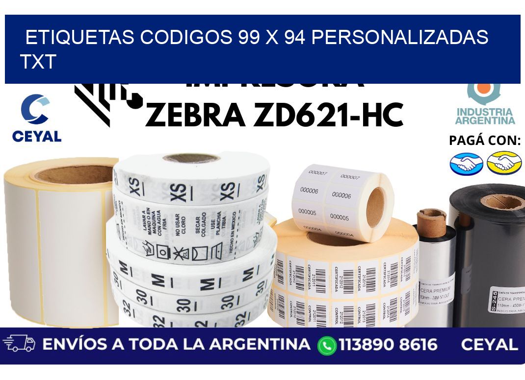 etiquetas codigos 99 x 94 personalizadas txt