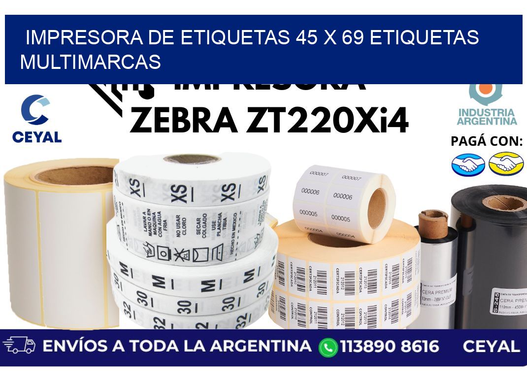 impresora de etiquetas 45 x 69 etiquetas multimarcas