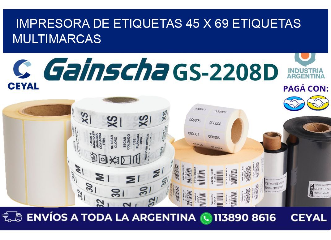 impresora de etiquetas 45 x 69 etiquetas multimarcas