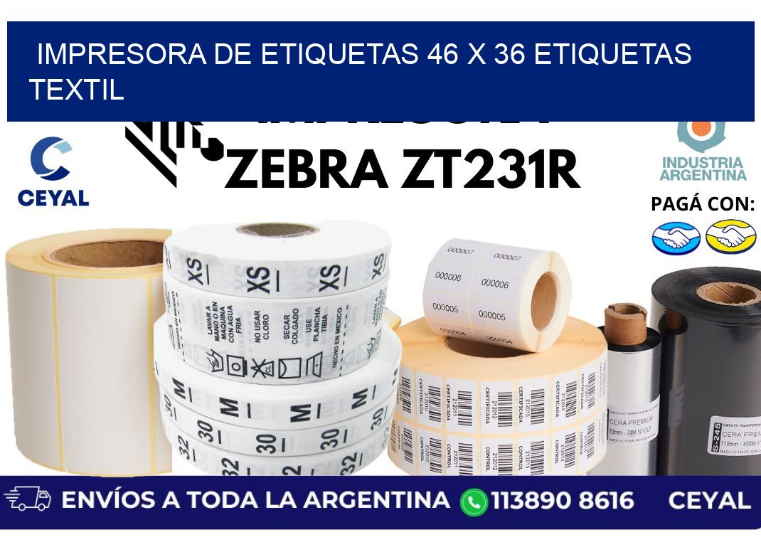impresora de etiquetas 46 x 36 etiquetas textil