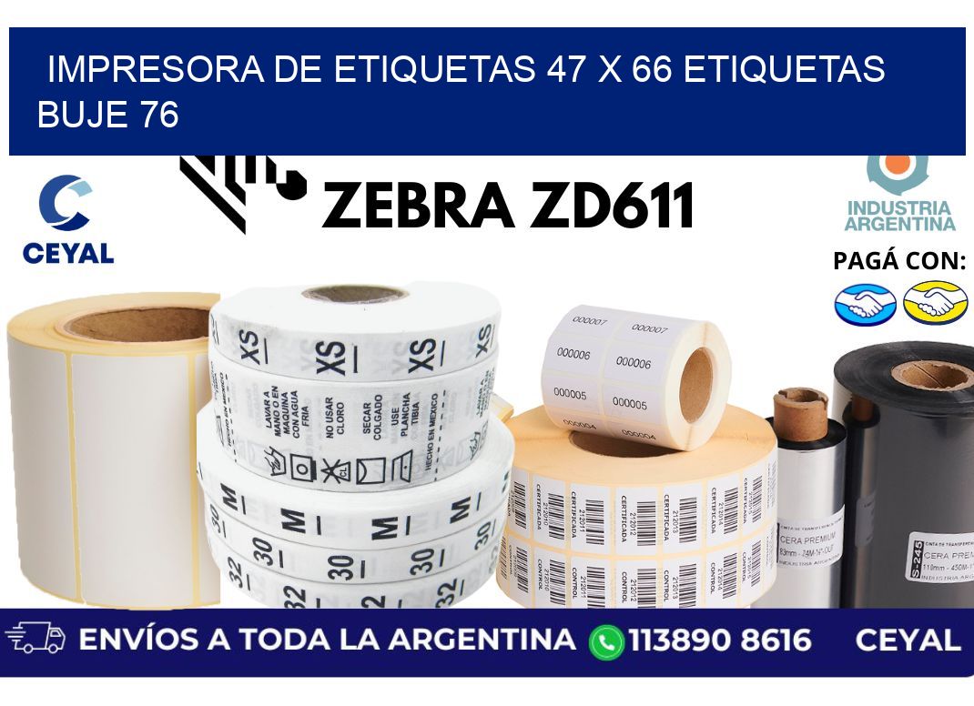 impresora de etiquetas 47 x 66 etiquetas buje 76