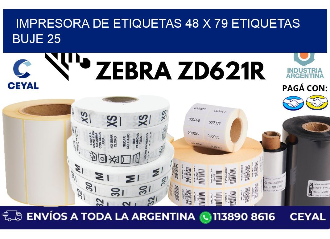 impresora de etiquetas 48 x 79 etiquetas  buje 25