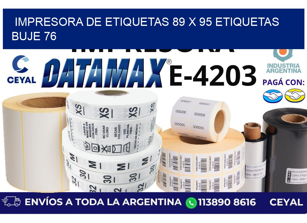 impresora de etiquetas 89 x 95 etiquetas buje 76