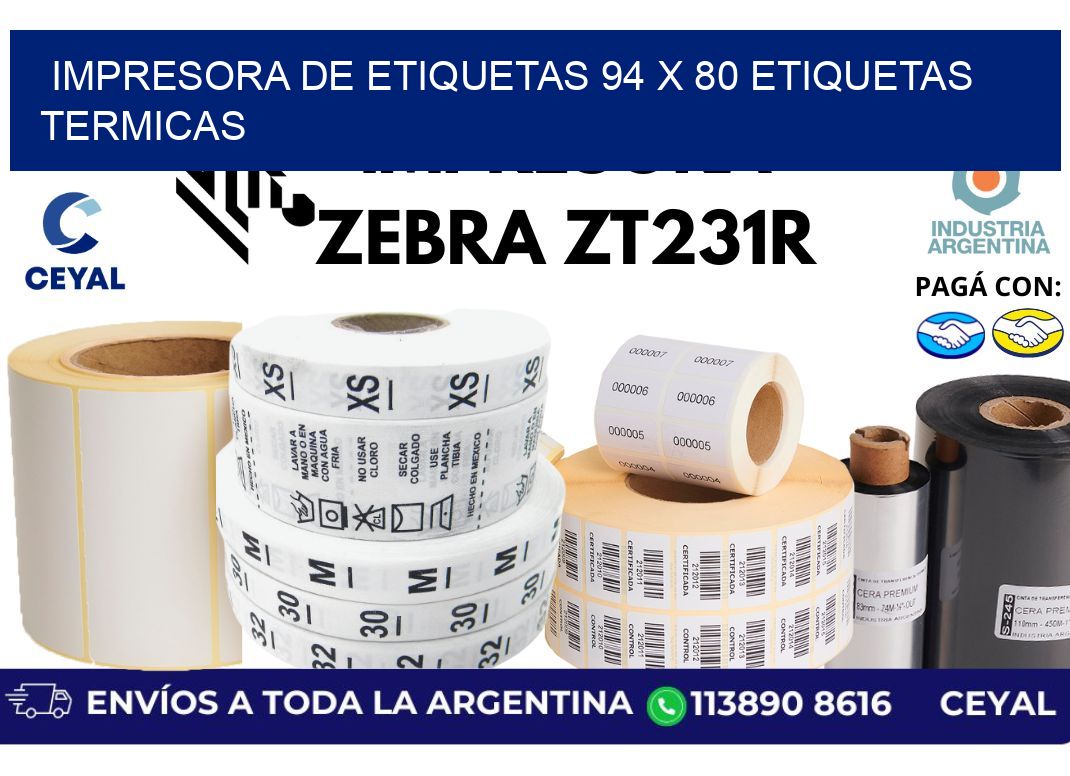 impresora de etiquetas 94 x 80 etiquetas termicas