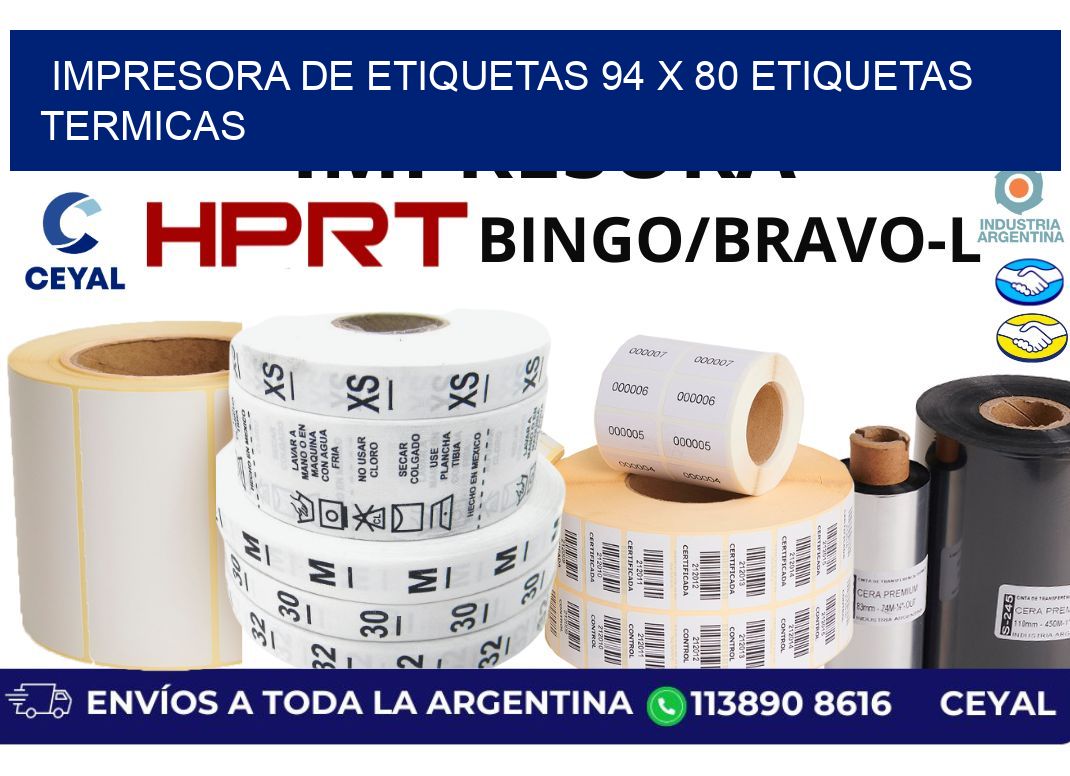 impresora de etiquetas 94 x 80 etiquetas termicas
