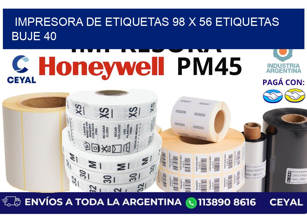 impresora de etiquetas 98 x 56 etiquetas buje 40