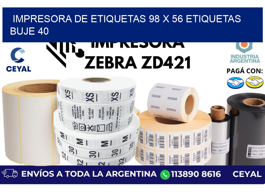 impresora de etiquetas 98 x 56 etiquetas buje 40