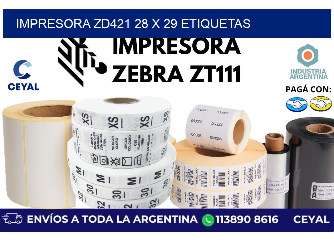 impresora zd421 28 x 29 etiquetas