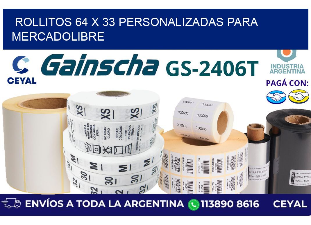 rollitos 64 x 33 personalizadas para mercadolibre