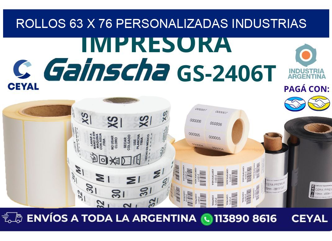 rollos 63 x 76 personalizadas industrias