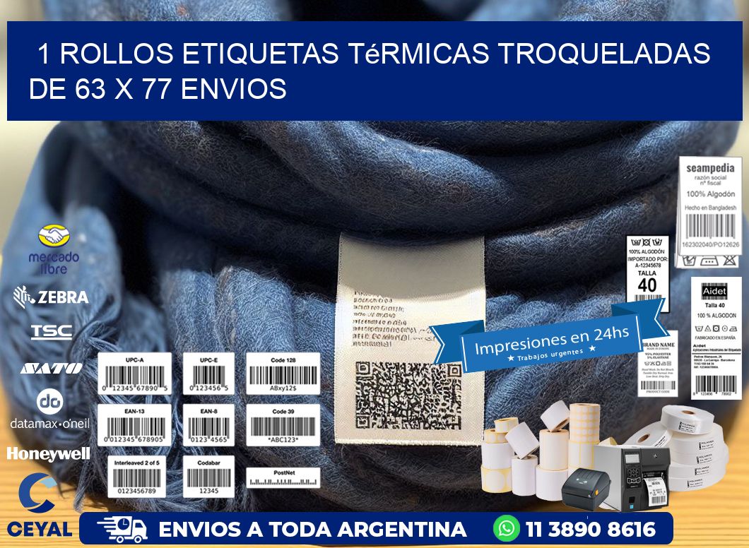 1 Rollos Etiquetas Térmicas Troqueladas De 63 x 77 ENVIOS