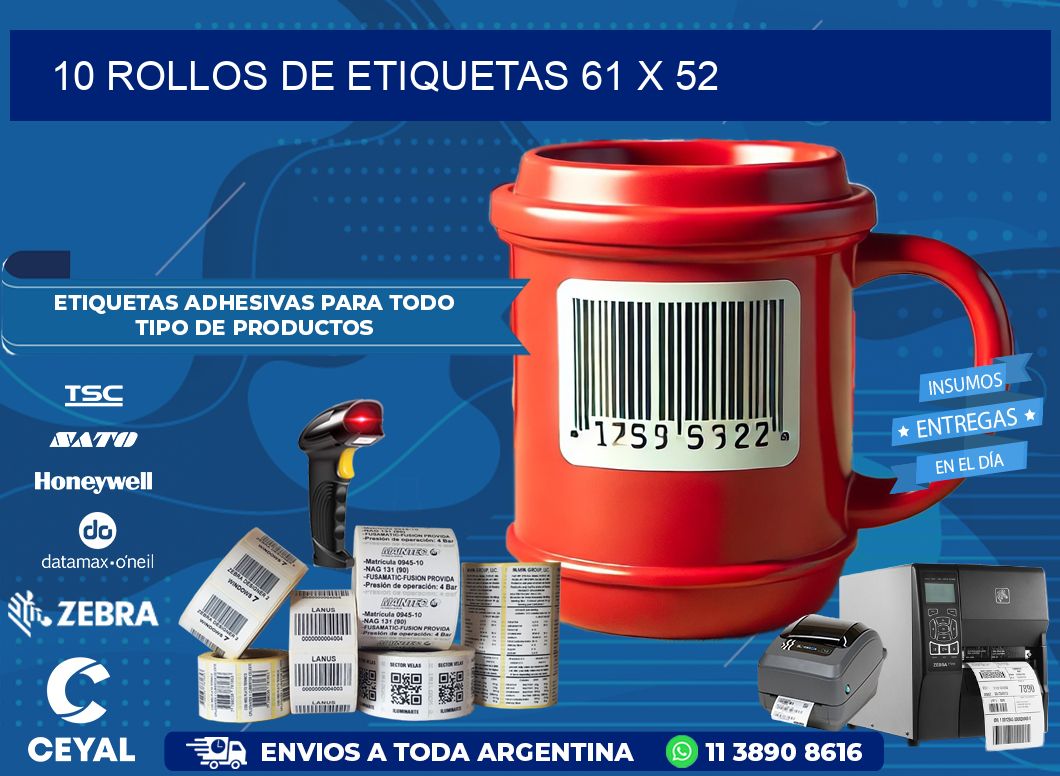 10 ROLLOS DE ETIQUETAS 61 x 52