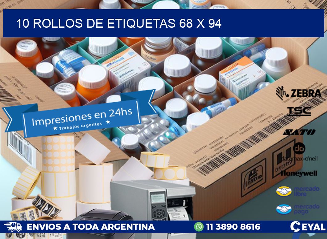 10 ROLLOS DE ETIQUETAS 68 x 94