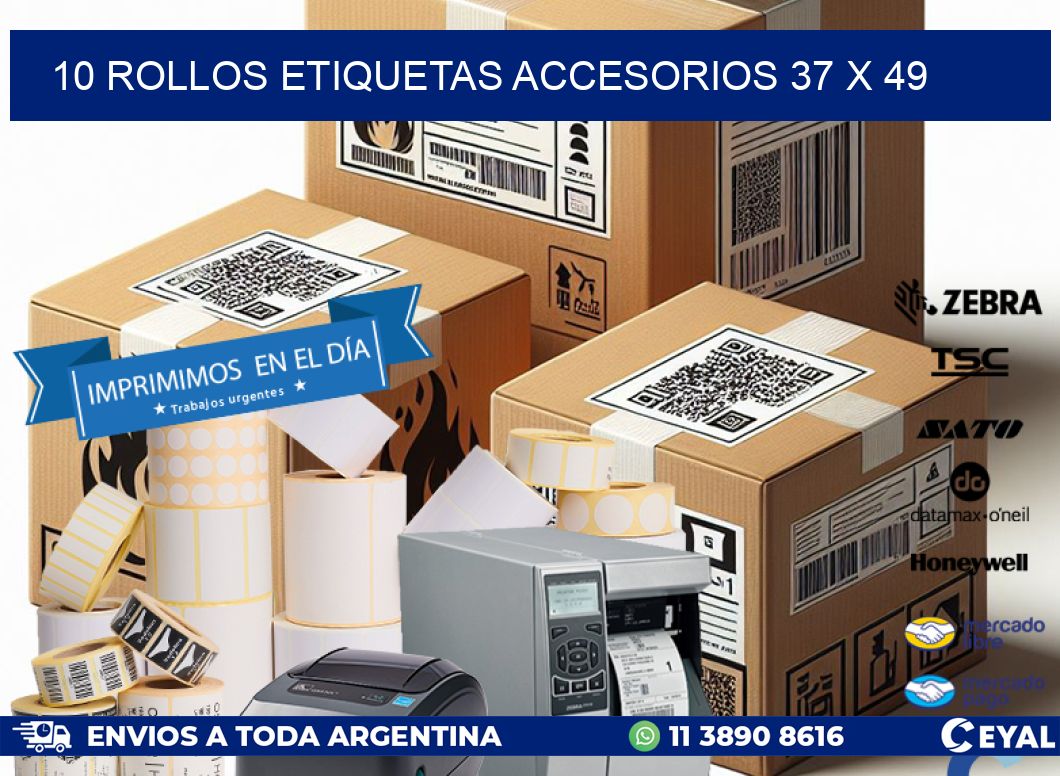 10 ROLLOS ETIQUETAS ACCESORIOS 37 x 49