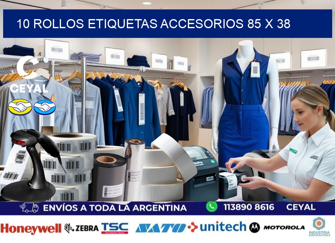 10 ROLLOS ETIQUETAS ACCESORIOS 85 x 38