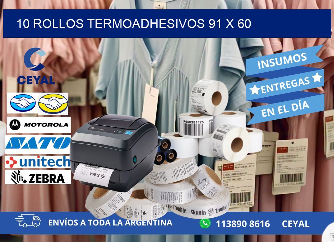 10 ROLLOS TERMOADHESIVOS 91 x 60