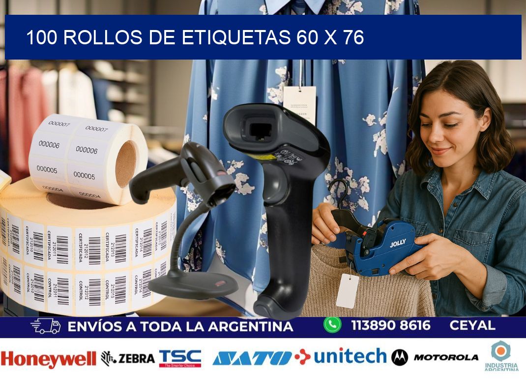 100 ROLLOS DE ETIQUETAS 60 x 76