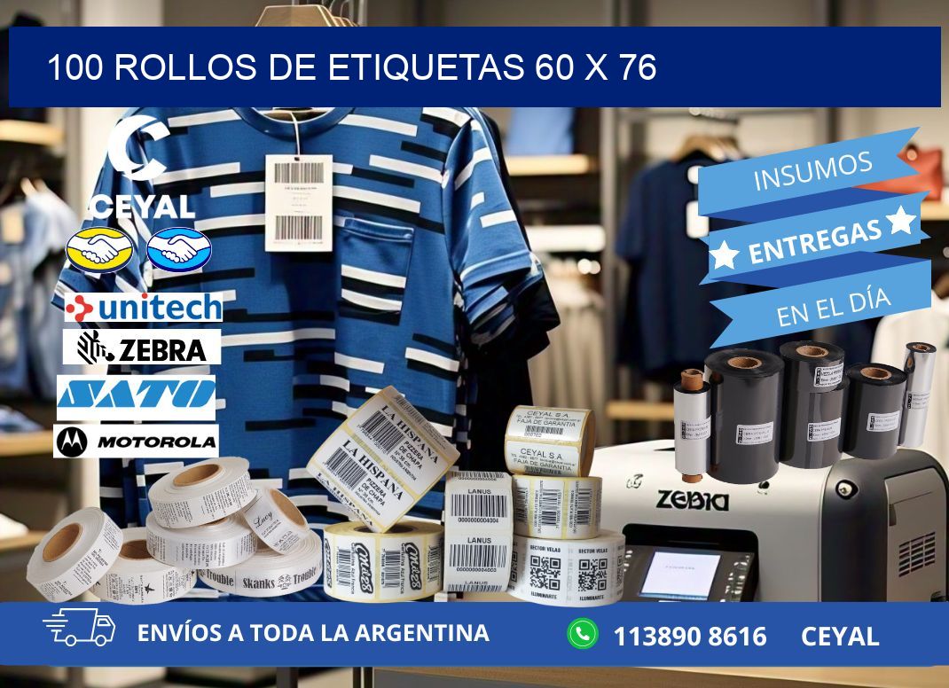 100 ROLLOS DE ETIQUETAS 60 x 76