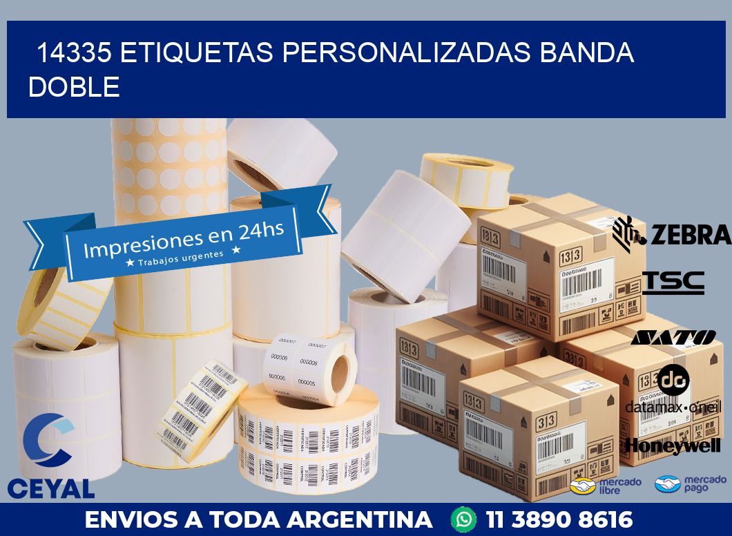 14335 Etiquetas personalizadas banda doble