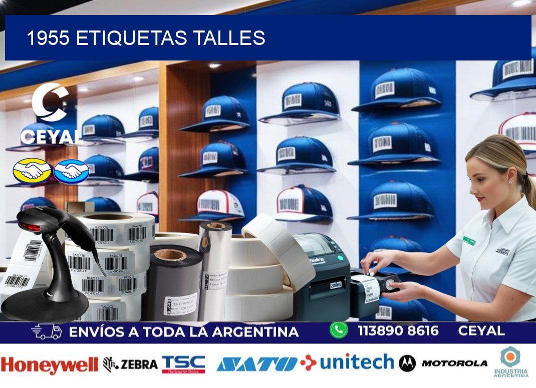 1955 ETIQUETAS TALLES