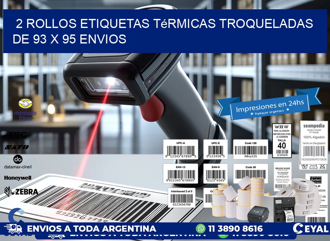2 Rollos Etiquetas Térmicas Troqueladas De 93 x 95 ENVIOS