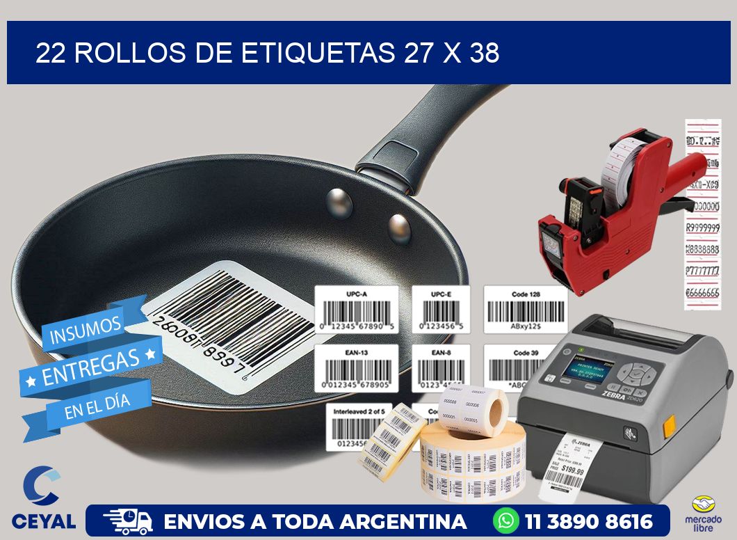 22 ROLLOS DE ETIQUETAS 27 x 38