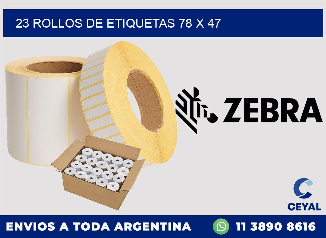 23 ROLLOS DE ETIQUETAS 78 x 47