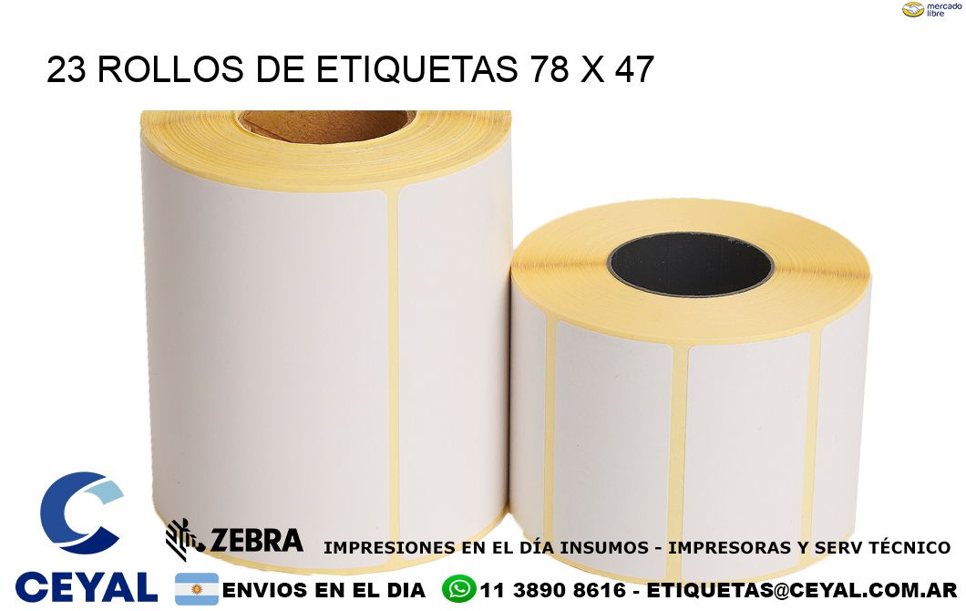 23 ROLLOS DE ETIQUETAS 78 x 47