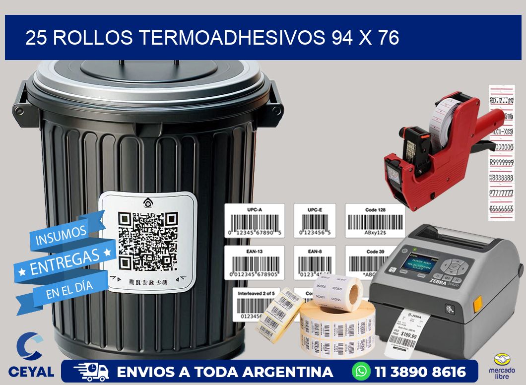25 ROLLOS TERMOADHESIVOS 94 x 76
