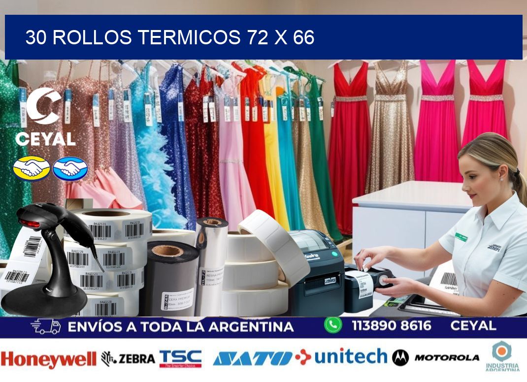 30 ROLLOS TERMICOS 72 x 66