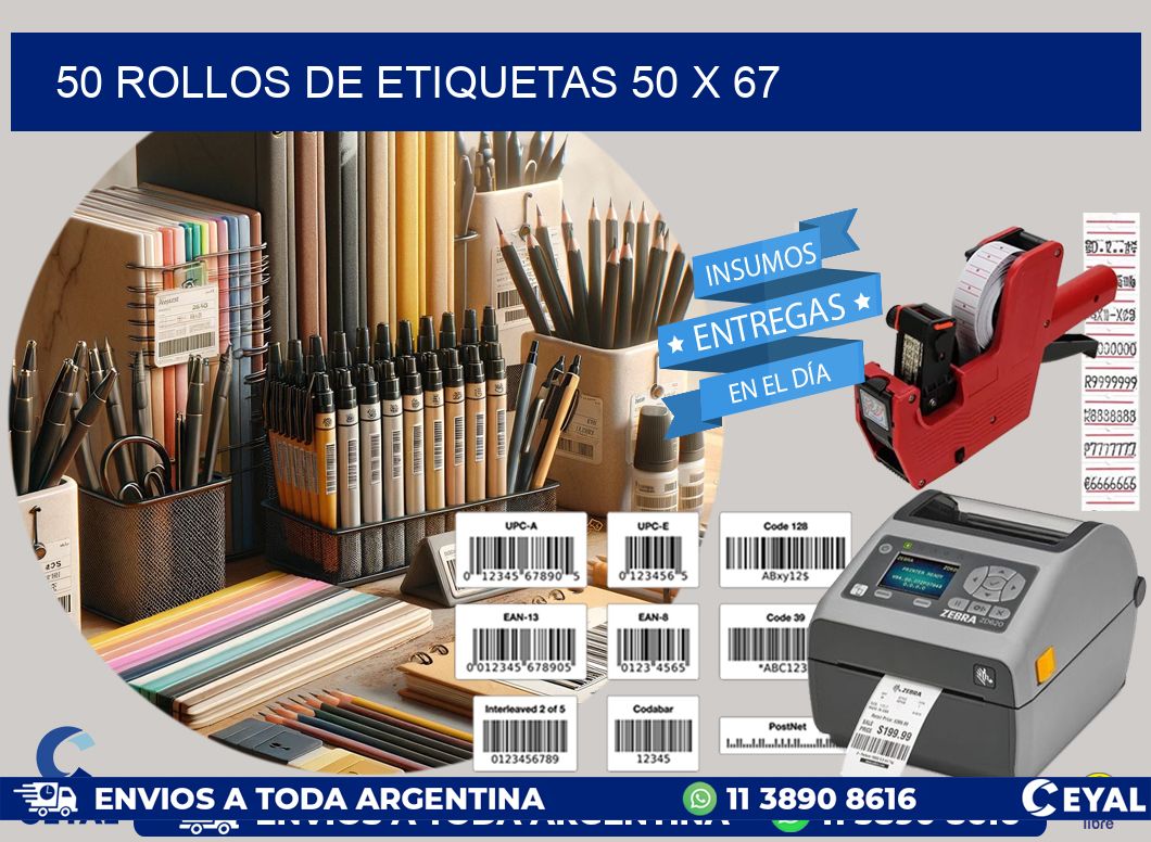 50 ROLLOS DE ETIQUETAS 50 x 67
