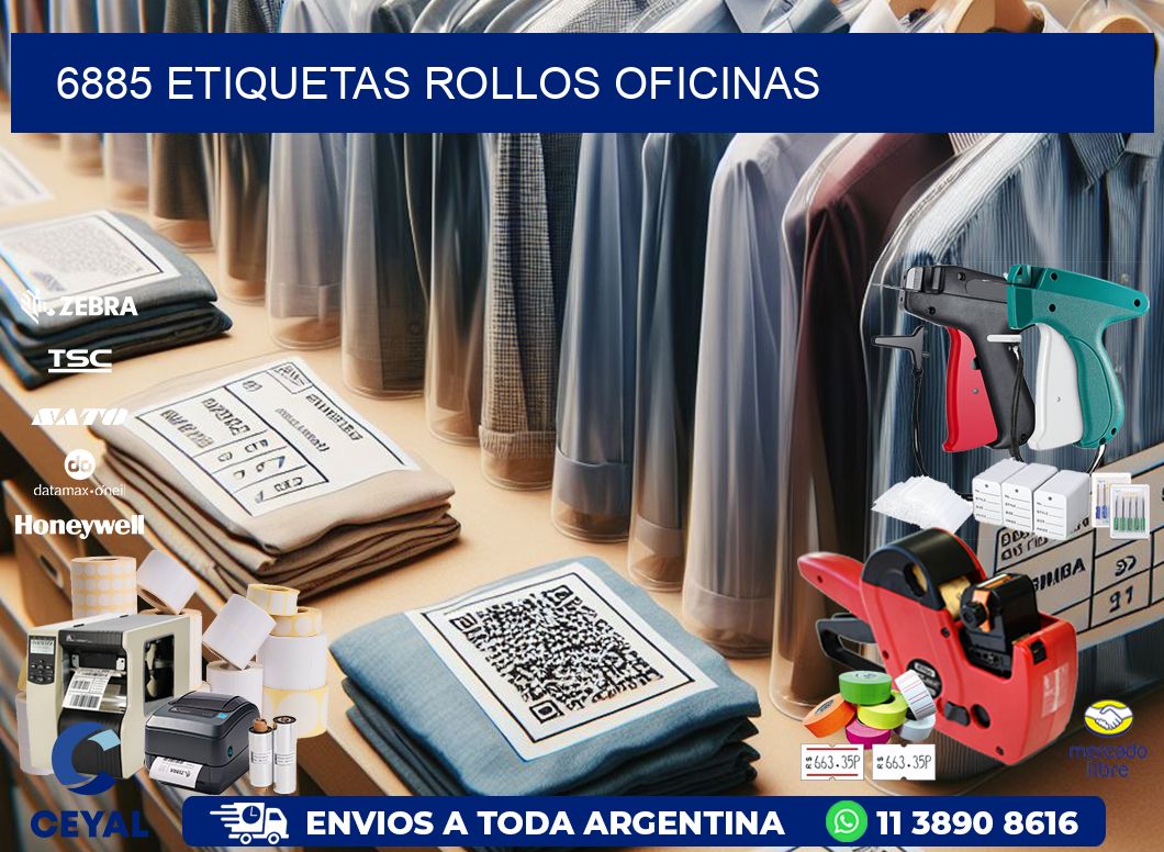 6885 etiquetas rollos OFICINAS