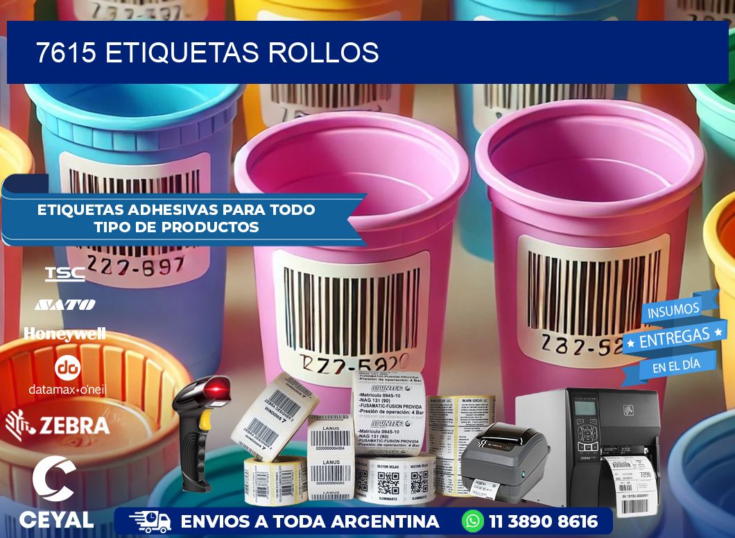 7615 etiquetas rollos