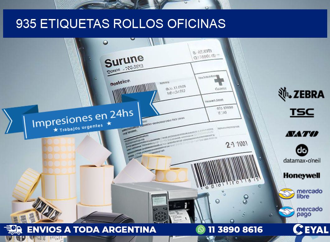 935 etiquetas rollos OFICINAS