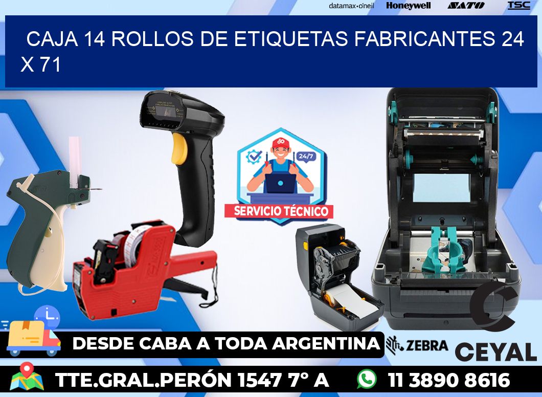 CAJA 14 ROLLOS DE ETIQUETAS FABRICANTES 24 x 71