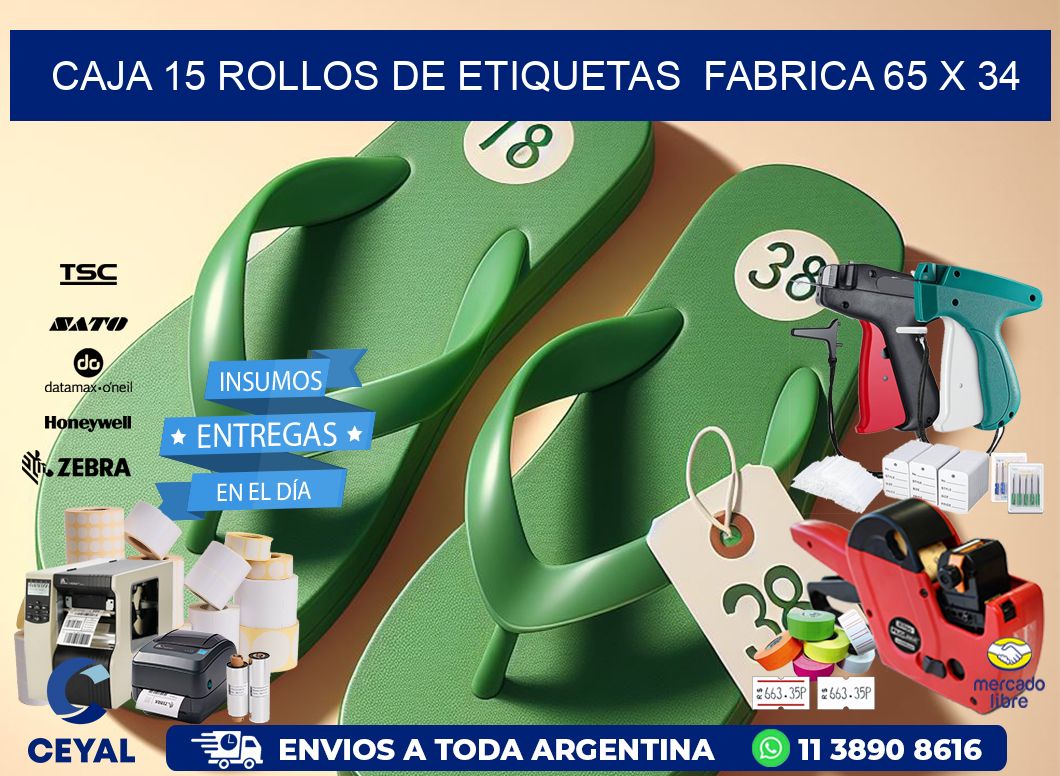 CAJA 15 ROLLOS DE ETIQUETAS  FABRICA 65 x 34