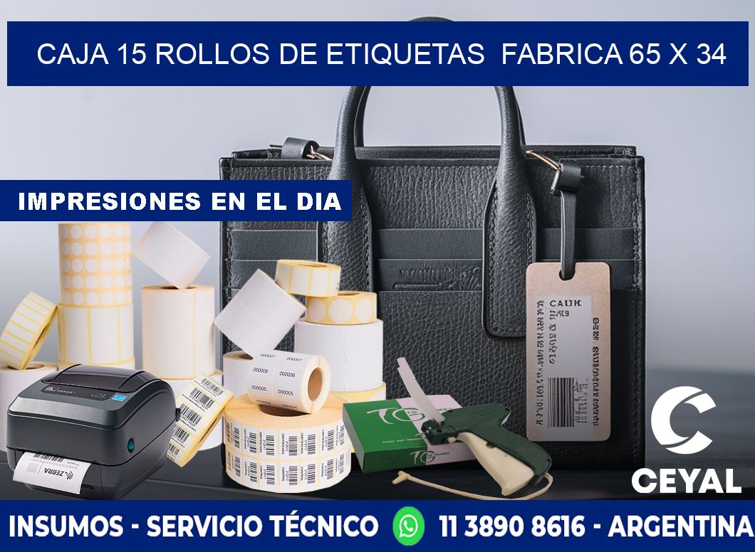 CAJA 15 ROLLOS DE ETIQUETAS  FABRICA 65 x 34