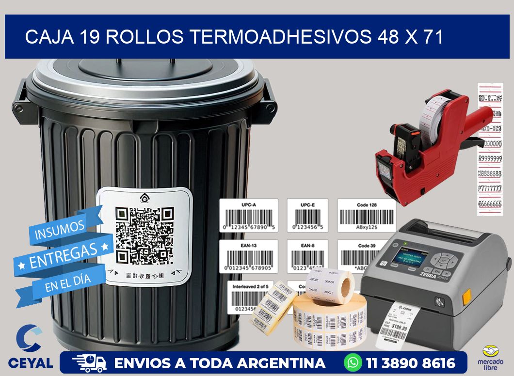 CAJA 19 ROLLOS TERMOADHESIVOS 48 x 71